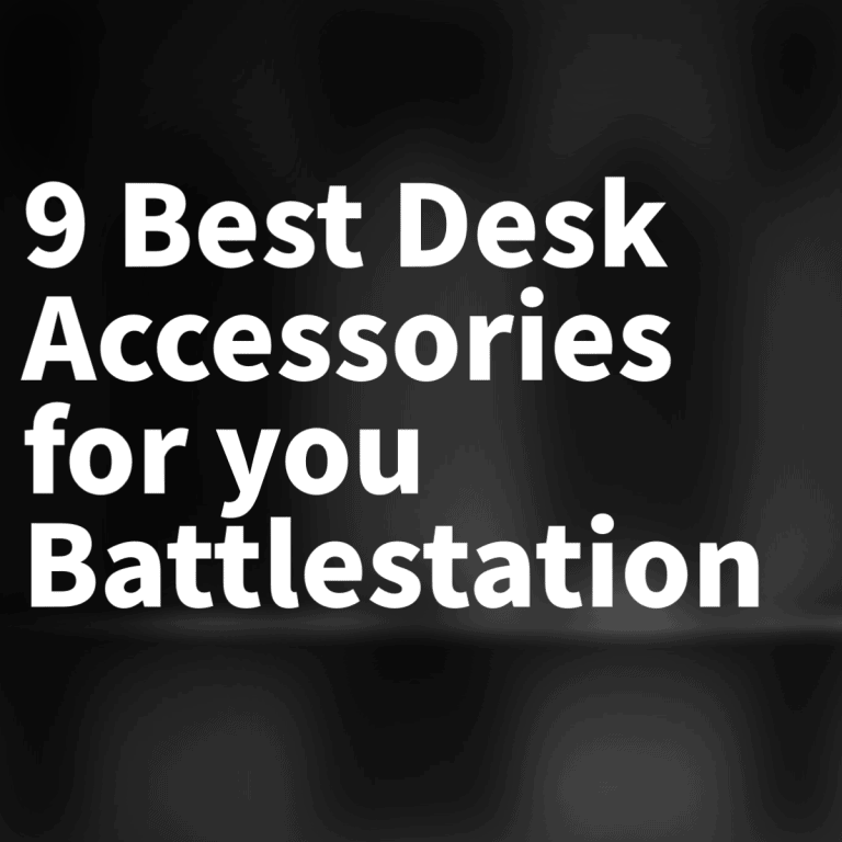 9 Best Desk Accessories for your Battlestation